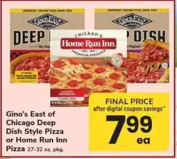 Safeway Gino’s East of Chicago Deep Dish Style Pizza or Home Run Inn Pizza offer
