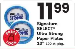Safeway Signature SELECT Ultra Strong Paper Plates offer