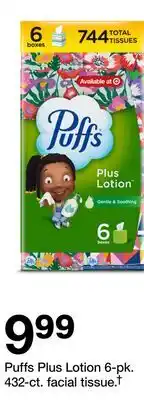 Target Puffs Plus Lotion 6-pk. 432-ct. facial tissue.† offer
