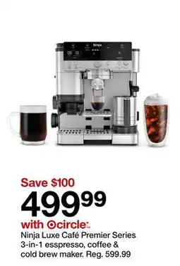 Target Ninja Luxe Café Premier Series 3-in-1 esspresso, coffee & cold brew maker offer
