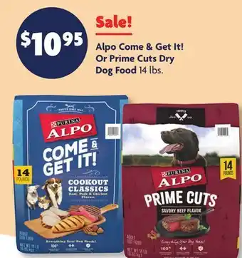 Family Dollar Alpo Come & Get It! Or Prime Cuts Dry Dog Food offer