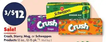 Family Dollar Crush, Starry, Mug, or Schweppes Products offer