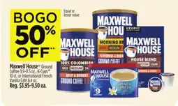 Dollar General Maxwell House Ground Coffee 9.9-11.5 oz., K-Cups 10 ct. or International French Vanilla Café 8.4 oz offer