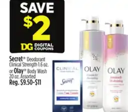 Dollar General Secret Deodorant Clinical Strength 1.6 oz. or Olay Body Wash 20 oz offer