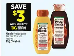 Dollar General Garnier Whole Blends Hair Care offer