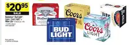 Dollar General Budweiser , Bud Light , Coors , CoorsLight or MillerLite offer