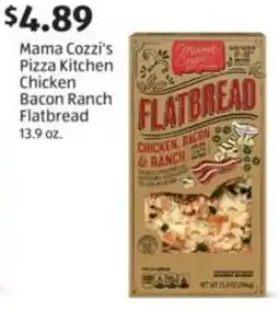 Aldi Mama Cozzi's Pizza Kitchen Chicken Bacon Ranch Flatbread offer