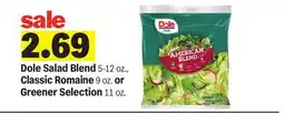 Meijer Dole Salad Blend 5-12 oz., Classic Romaine 9 oz. or Greener Selection 11 oz offer