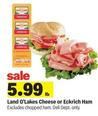 Meijer Land O'Lakes Cheese or Eckrich Ham offer