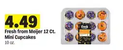 Meijer Fresh from Meijer 12 Ct. Mini Cupcakes offer
