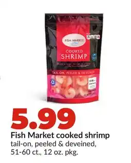 Hy-Vee Fish Market cooked shrimp offer