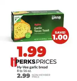 Hy-Vee Hy-Vee garlic bread offer