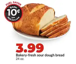 Hy-Vee Bakery-fresh sour dough bread offer