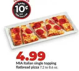 Hy-Vee MIA Italian single topping flatbread pizza offer