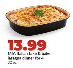 Hy-Vee MIA Italian take & bake lasagna dinner for 4 offer