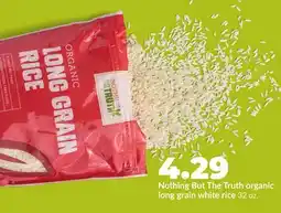 Hy-Vee Nothing But The Truth organic long grain white rice offer