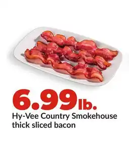 Hy-Vee Hy-Vee Country Smokehouse thick sliced bacon offer
