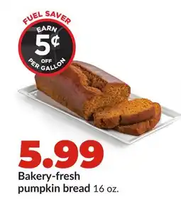 Hy-Vee Bakery-fresh pumpkin bread offer