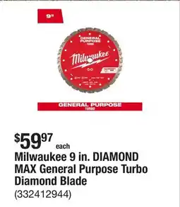 The Home Depot Milwaukee 9 in. DIAMOND MAX General Purpose Turbo Diamond Blade offer