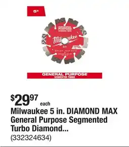The Home Depot Milwaukee 5 in. DIAMOND MAX General Purpose Segmented Turbo Diamond Blade offer