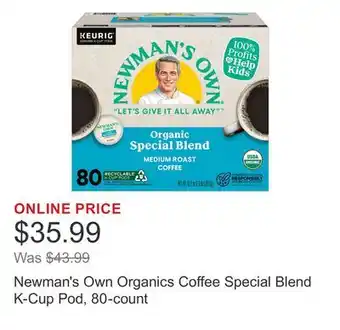 Costco Newman's Own Organics Coffee Special Blend K-Cup Pod, 80-count offer