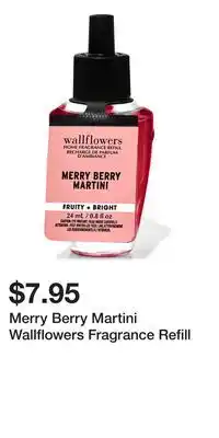 Bath & Body Works Merry Berry Martini Wallflowers Fragrance Refill offer