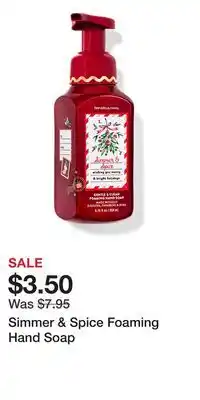 Bath & Body Works Simmer & Spice Foaming Hand Soap offer
