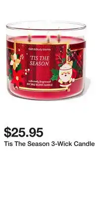 Bath & Body Works Tis The Season 3-Wick Candle offer