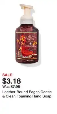 Bath & Body Works Leather-Bound Pages Gentle & Clean Foaming Hand Soap offer