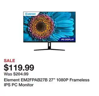 Office Depot Element EM2FPAB27B 27 1080P Frameless IPS PC Monitor offer