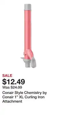 Ulta Beauty Conair Style Chemistry by Conair 1 XL Curling Iron Attachment offer