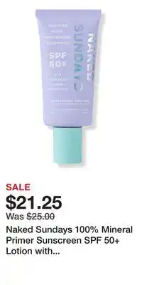 Ulta Beauty Naked Sundays 100% Mineral Primer Sunscreen SPF 50+ Lotion with Collagen offer