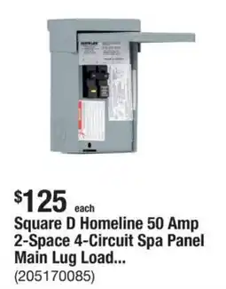 The Home Depot Square D Homeline 50 Amp 2-Space 4-Circuit Spa Panel Main Lug Load offer