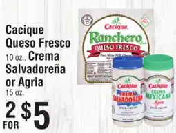 Smart & Final Cacique Queso Fresco, Crema Salvadoreña or Agria offer