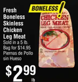 Smart & Final Fresh Boneless Skinless Chicken Leg Meat offer
