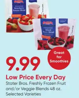 Stater Bros Stater Bros. Freshly Frozen Fruit and/or Veggie Blends offer
