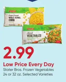 Stater Bros Stater Bros. Frozen Vegetables offer