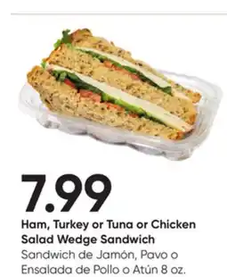 Stater Bros Ham, Turkey or Tuna or Chicken Salad Wedge Sandwich offer