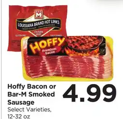 Food 4 Less Hoffy Bacon or Bar-M Smoked Sausage offer