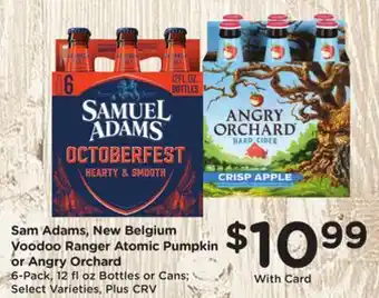 Ralphs Sam Adams, Voodoo Ranger Atomic Pumpkin or Angry Orchard offer