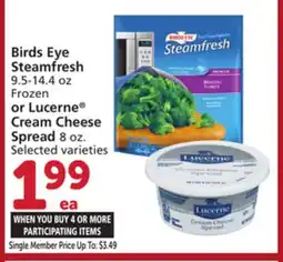 Albertsons Birds Eye Steamfresh 9.5-14.4 oz Frozen or Lucerne Cream Cheese Spread 8 oz offer