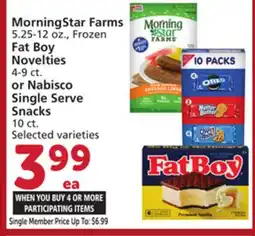 Albertsons MorningStar Farms 5.25-12 oz., Frozen Fat Boy Novelties 4-9 ct. or Nabisco Single Serve Snacks 10 ct offer