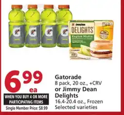 Albertsons Gatorade 8 pack, 20 oz., + CRV or Jimmy Dean Delights 16.4-20.4 oz offer