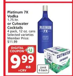 Albertsons Platinum 7X Vodka 1.75 ltr. or Cutwater Cocktails 4 pack, 12 oz. cans offer