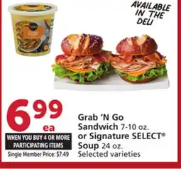 Vons Grab'N Go Sandwich 7-10 oz. or Signature SELECT Soup 24 oz offer