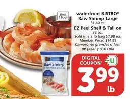 Vons waterfront BISTRO Raw Shrimp Large 31-40 ct. EZ Peel Shell & Tail on 32 oz offer