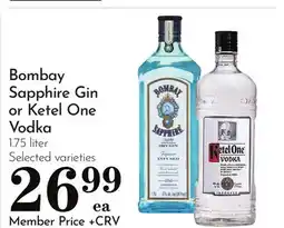 Pavilions Bombay Sapphire Gin or Ketel One Vodka offer