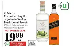 Pavilions 21 Seeds Cucumber Tequila or Johnnie Walker Black Label Scotch offer