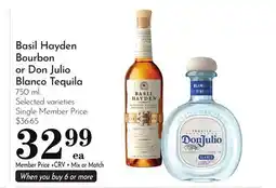 Pavilions Basil Hayden Bourbon or Don Julio Blanco Tequila offer