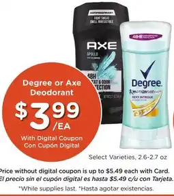 Ralphs Degree or Axe Deodorant offer